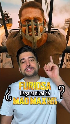 ¿FURIOSA llega al nivel de MAD MAX FURY ROAD?