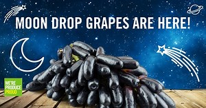 We're proud of the unique and ever-changing variety of fruits and vegetables we offer in our stores, like Moon Drop Grapes! Have you tried these unique-tasting produce treats with gravity-defying shape? They're on sale this week! View this week's specials: pricechopper.com/flyers | Price Chopper Supermarkets