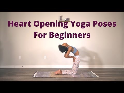 Heart Chakra and Heart Opening Yoga Poses For Beginners