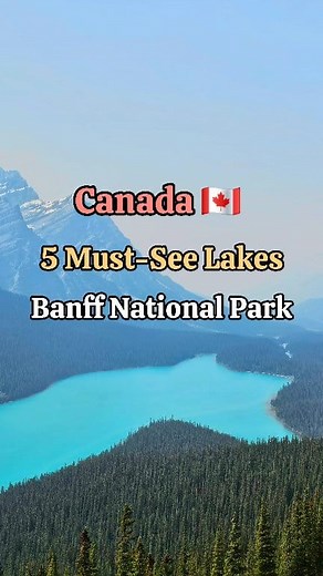 369K views · 8.6K reactions | Top 5 Lakes You Can’t Miss in Banff...