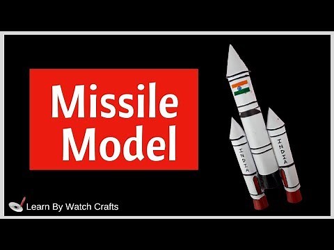 Make a MIssile Model at your home (DIY) | Learn By Watch Crafts