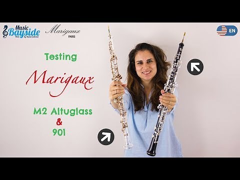 Testing MARIGAUX M2 Altuglass & MARIGAUX 901 - MusicBayside Oboe