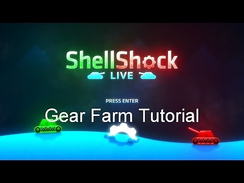 Shellshock Live - Gear Farm Tutorial