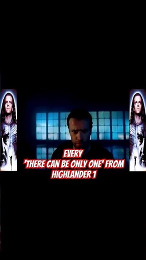Every "There Can Be Only One" from Highlander 1 #highlander