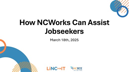 LiNC-IT Webinar: How NCWorks can Assist Job Seekers