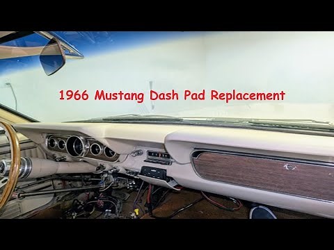 1966 Mustang Dash pad replacement and installation tips