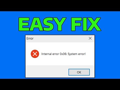 How To Fix Internal Error 0x06 System Error in Windows