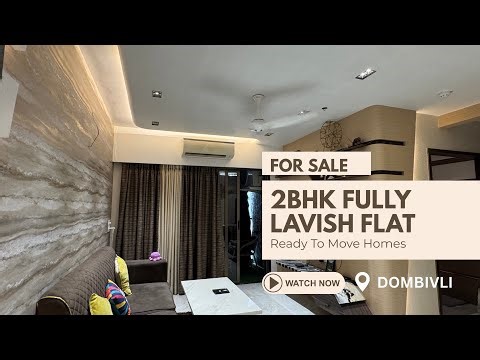 2BHK 🔥 fully furnished 🏡 flat for sale in Dombivli | Mumbai #realestate #property
