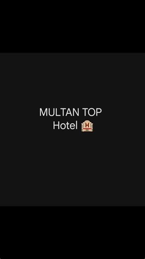 Multan Top Hotels only For you