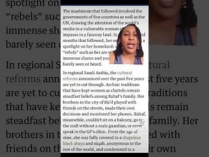 The Rahaf Mohammed story and life for women and girls in Saudi Arabia.