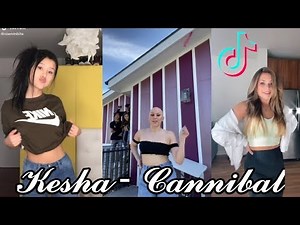 Kesha - Cannibal Tik Tok Dance Tutorial Compilation