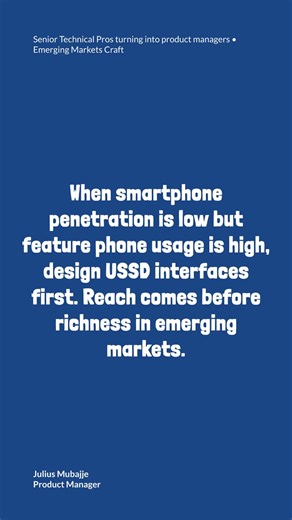 Founders: Create USSD-based interfaces for feature phone users before building smartphone apps