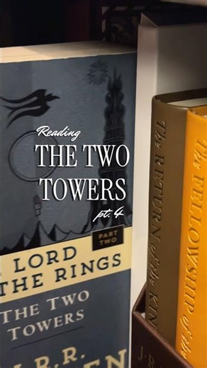 Reading the lord of the rings, The Two Towers pt. 4 📖🧝🏼‍♀️🧙🏼‍♀️✨
