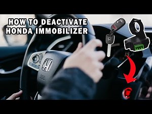 How do you deactivate the immobilizer of Honda cars?
