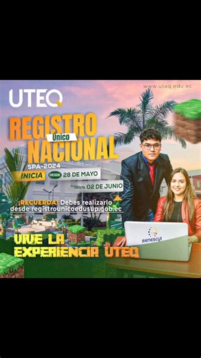 ¡Tú momento ha llegado! Inscríbete en el Registro Nacional, este paso es obligatorio para el proceso de postulación a la UTEQ. #UTEQ | Universidad Técnica Estatal de Quevedo