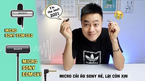 Review Micro cài áo Sony ECM-LV1, giá rẻ, xịn, hàng chính hãng, Anh em bỏ qua Sony ecm-cs3 được rồi | Viết bởi Còi đây