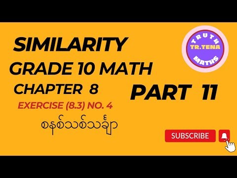 Grade 10 math chapter8, Exercise(8.3)No.4, Similarity, Tena