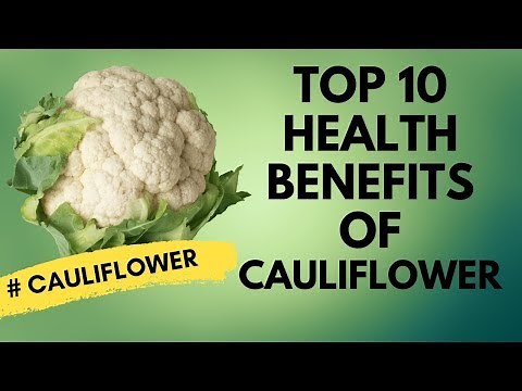 The TOP 10 Health Benefits of Cauliflower | Cauliflower Nutrition Benefits