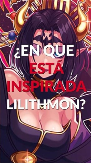 WHAT INSPIRED LILITHMON? #digimon #lilithmon