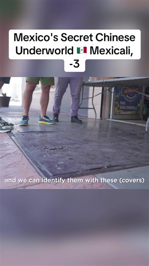 Mexico's Secret Chinese Underworld 🇲🇽 Mexicali, -3 | chinesca mexicali