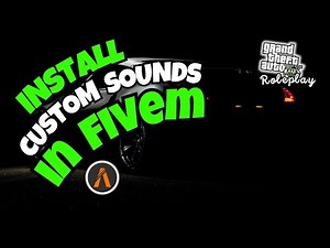 How to install Custom Engine Sounds in Fivem Server