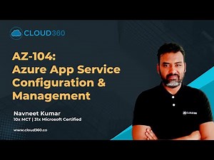 AZ-104: Azure App Service Configuration & Management