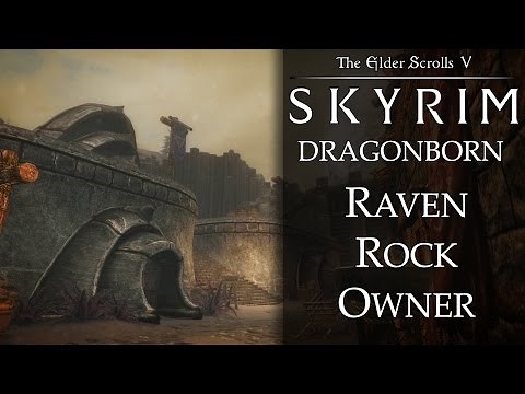 Skyrim DLC: Dragonborn - Raven Rock Owner Achievement Guide