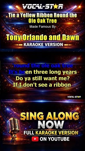 Tie a Yellow Ribbon Round The Ole Oak Tree - Tony Orlando and Dawn KARAOKE #karaoke #karaokeversion