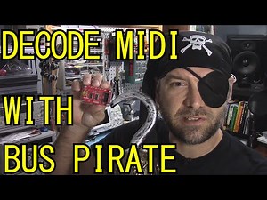 Talk MIDI with the Bus Pirate (on Talk Like a Pirate Day)