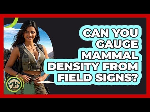 Can You Gauge Mammal Density From Field Signs?