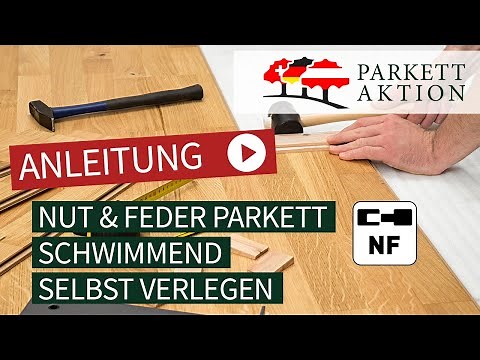 Instructions: How to Install Tongue and Groove Parquet Flooring (Floating Method)