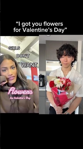 Girls DON’T WANT FLOWERS for Valentine’s Day