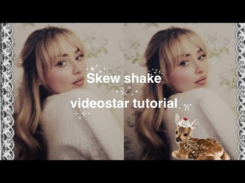 Skew Shake Videostar tutorial! | for begginers