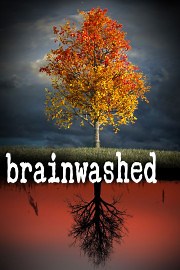 Watch Brainwashed Season 1 Episode 1 - The Trap