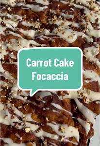 Carrot Cake Focaccia Recipe: Sweet & Savory Bread