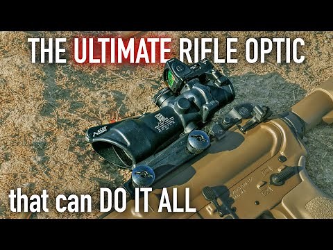 The BEST Optic for your AR-15 or Rifle that can DO IT ALL