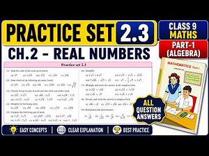 Practice set 2.3| Class 9 | Maths part 1 (Algebra) | Chapter 2 Real Numbers | Maharashtra Board