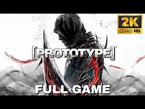 PROTOTYPE (Full Playthrough)