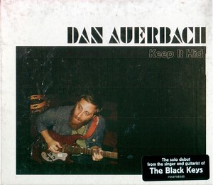 Dan Auerbach - Keep It Hid