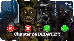 Chapter 24 New Killer DEBATE – Dead by Daylight