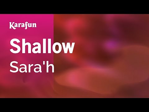 Shallow - Sara'h | Karaoke Version | KaraFun