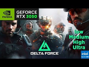 Delta Force | RTX3050 LAPTOP | I5 11400H | 4GB VRAM
