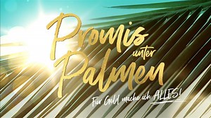 Promis unter Palmen: Kandidaten 2021 - Die Teilnehmer gestern am 19.4.21