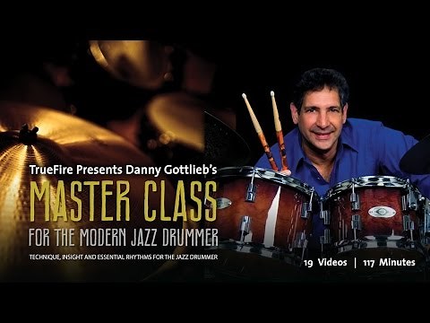 Drum Lessons - #1 Introduction - Master Class Drums - Danny Gottlieb
