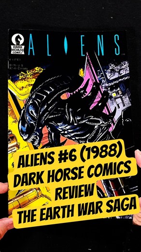 Aliens #6 (1988) Dark Horse Comics Review | The Earth War Saga