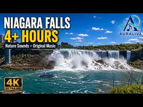 Niagara Falls 4K | 4+ Hours of Relaxing Waterfall Sounds & Original Tranquil Music #nature