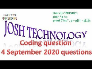 Josh technology 4 September 2020 | Coding questions