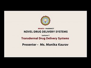 Novel Drug Delivery Systems (NDDS) Transdermal Drug Delivery Systems Part-1 | AKTU Digital Education