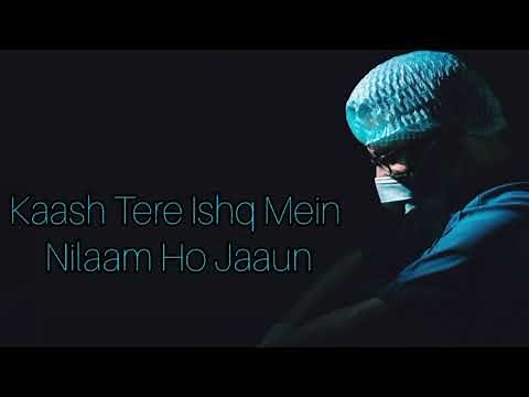 Kaash(full song) Itna Na Yaad Aaya karo l Gulam jugni l new Panjabi song l with lyrics