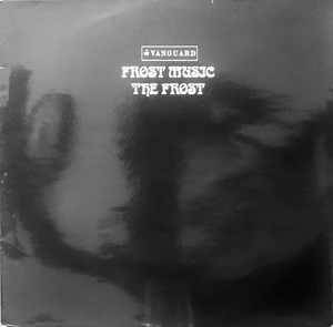 The Frost - Frost Music